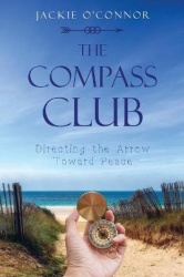 The Compass Club - Directing the Arrow Toward Peace