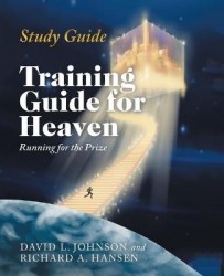 Training Guide for Heaven - Running for the Prize Study Guide