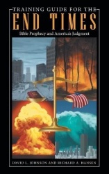 Training Guide for the End Times - Bible Prophecy and America's Judgment