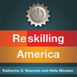 Reskilling America Lib/E - Learning to Labor in the 21st Century