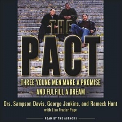 The Pact - Three Young Men Make a Promise and Fulfill a Dream