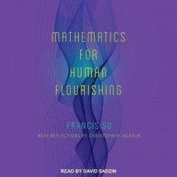 Mathematics for Human Flourishing