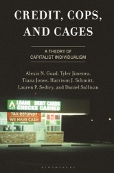 Credit, Cops, and Cages