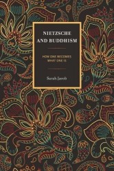 Nietzsche and Buddhism - How One Becomes What One Is