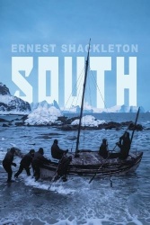 South - Shackleton's Last Expedition (Illustrated)