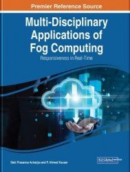 Multi-Disciplinary Applications of Fog Computing - Responsiveness in Real-Time