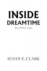 Inside Dreamtime - Run Within Light