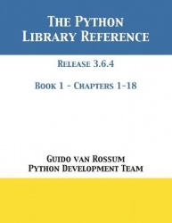 The Python Library Reference - Release 3.6.4 - Book 1 of 2