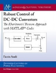 Robust Control of DC-DC Converters: The Kharitonov's Theorem Approach with Matlab(r) Codes