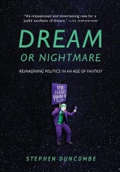Dream or Nightmare
