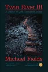 Twin River III - A Death at One Thousand Steps