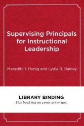 Supervising Principals for Instructional Leadership - A Teaching and Learning Approach