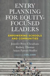 Entry Planning for Equity-Focused Leaders - Empowering Schools and Communities