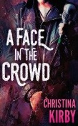 A Face in the Crowd