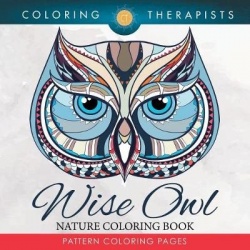 Wise Owl Nature Coloring Book - Pattern Coloring Pages