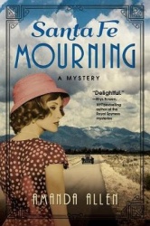 Santa Fe Mourning - A Santa Fe Revival Mystery