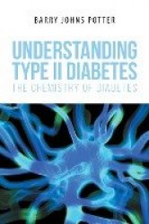 Understanding Type II Diabetes: The Chemistry of Diabetes
