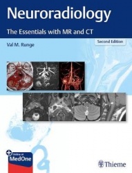 Neuroradiology - The Essentials with MR and CT