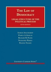 The Law of Democracy - Legal Structure of the Political Process