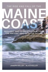 Rise and Fall of the Maine Coast - A Geological History from Formation to the Future