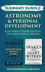 Summary Bundle: Astronomy & Personal Development - Readtrepreneur Publishing - Includes Summary of Astrophysics for People in a 