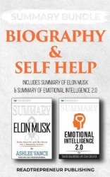 Summary Bundle: Biography & Self Help - Readtrepreneur Publishing - Includes Summary of Elon Musk & Summary of Emotional Intelli