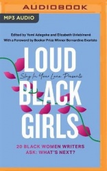 Slay in Your Lane Presents: Loud Black Girls