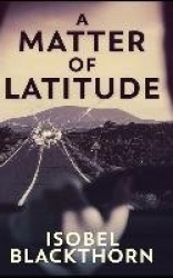 A Matter Of Latitude
