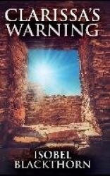 Clarissa's Warning