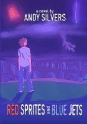 Red Sprites and Blue Jets