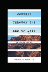 Journey Through The End of Days