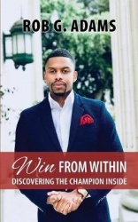 Win from Within - Discovering the Champion Inside