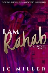 I Am Rahab - A Novel Part 2