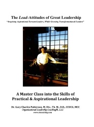 The Lead-Attitudes of Great Leadership
