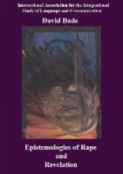 Epistemologies of Rape and Revelation