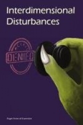 Interdimensional Disturbances Access Denied