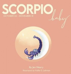 Scorpio Baby - The Zodiac Baby Book Series