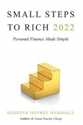 Small Steps to Rich 2022: Personal Finance Made Simple