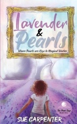 Lavender and Pearls - Where Pearls are keys to Magical Worlds