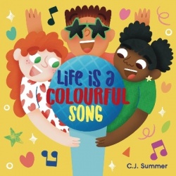 Life Is A Colourful Song
