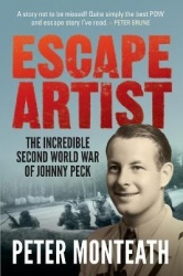 Escape Artist - The Incredible Second World War of Johnny Peck