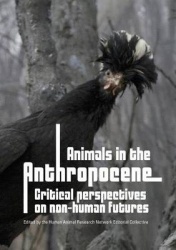 Animals in the Anthropocene - Critical Perspectives on Non-Human Futures