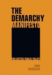 The Demarchy Manifesto - For Better Public Policy