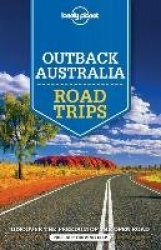Lonely Planet Outback Australia Road Trips