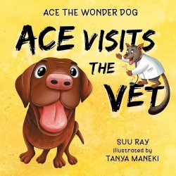 Ace Visits the Vet