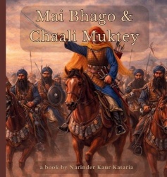 Mai Bhago&Chaali Muktey