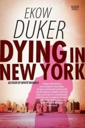 Dying in New York - A Novel