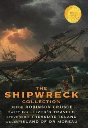 The Shipwreck Collection (4 Books) - Robinson Crusoe, Gulliver's Travels, Treasure Island, and The Island of Doctor Moreau (1000