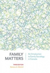 Family Matters - An Introduction to Family Sociology in Canada