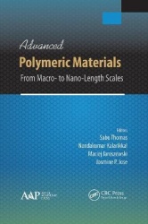 Advanced Polymeric Materials - From Macro- to Nano-Length Scales